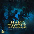 Album “Hard Tackle” by Alkaline