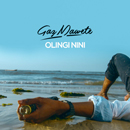 Album “Olingi Nini” by Gaz Mawete
