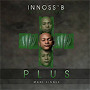 Album “Plus” by Innoss'B