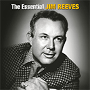 Album “The Essential Jim Reeves [Best Of]” by Jim Reeves