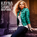 Album “Deep Voice” by Kayna Samet