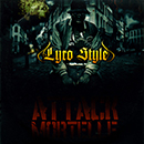 Album “Attack Mortelle” by Lyro Style