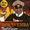 Album “Trait d'Union (Chaque Jour Est Une Vie)” by Papa Wemba