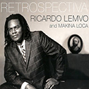 Album “Retrospectiva” by Ricardo Lemvo & Makina Loca