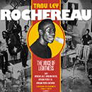 Album “The Voice Of Lightness, Vol.1: Congo Classics 1961-1977 [Album 1]” by Tabu Ley Rochereau