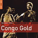 Album “The Rough Guide To Congo Gold” by Various Artists