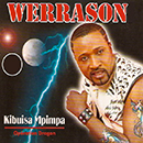 Album “Kibuisa Mpimpa Disc 2” by Werrason & Wenge Musica Maison Mère