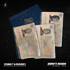 Album “Don't Rush” by Young T & Bugsey