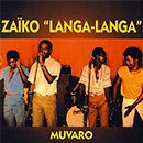 Album “Muvaro” by Zaïko Langa Langa
