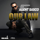 Album “Our Law” by Agent Sasco