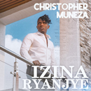 Album “Izina Ryanjye” by Christopher