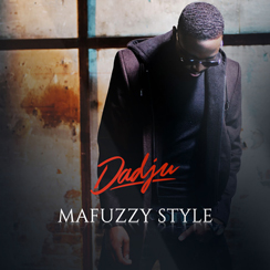 Album “Mafuzzy Style” by Dadju