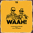 Album “Waah!” by Diamond Platnumz