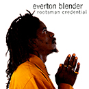 Album “Rootsman Credential” by Everton Blender