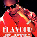 Album “Uplifted” by Flavour