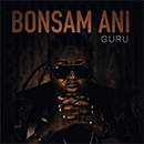 Album “Bonsam Ani” by Guru