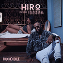 Album “Touché Coulé” by Hiro