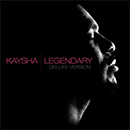Album “Legendary (Deluxe Version)” by Kaysha