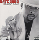 Album “Music & Me” by Nate Dogg