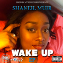 Album “Wake Up” by Shaneil Muir