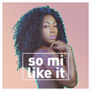 Album “So Mi Like It” by Spice