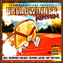 Album “Breadwinner Riddim” by Various Artists