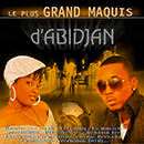 Album “Le Plus Grand Maquis d'Abidjan” by Various Artists