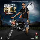 Album “Squeeze Di Eagle” by Versatile